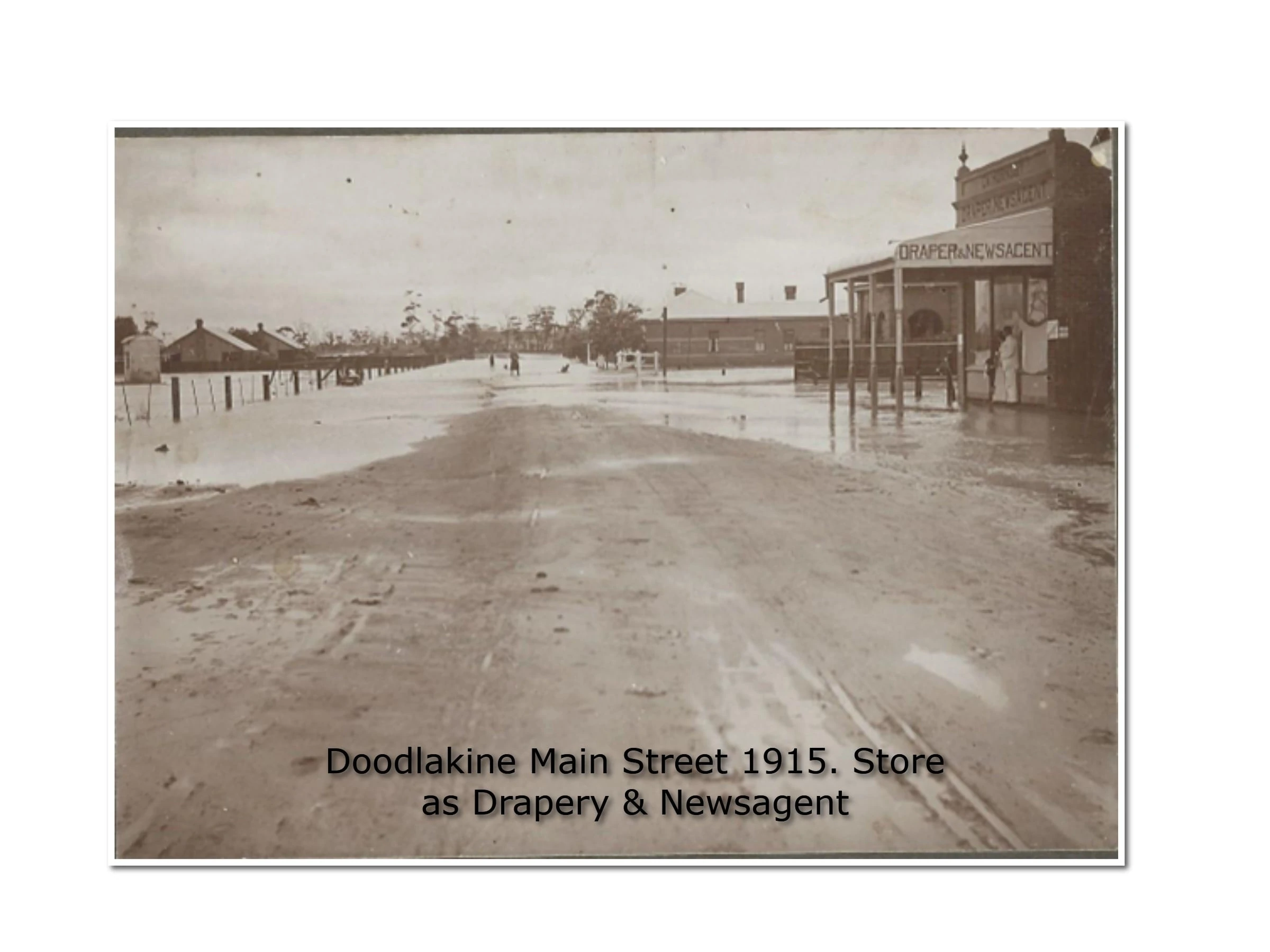 Doodlakine Main Street, 1915. Store as Drapery & Newsagent
